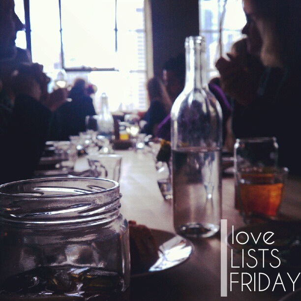 I love lists, Friday!