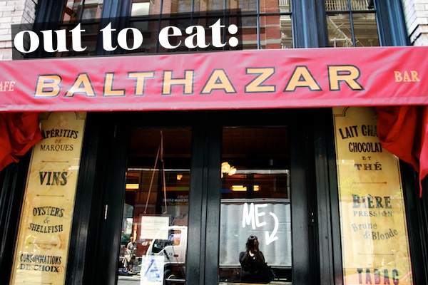 Out to Eat: Balthazar
