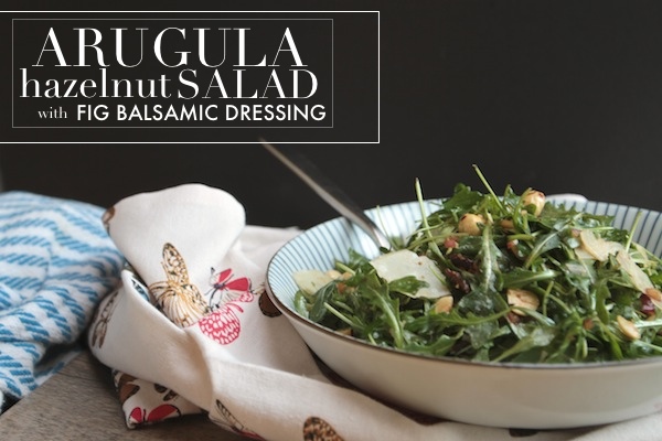 Arugula Hazelnut Salad with Fig Balsamic // shutterbean