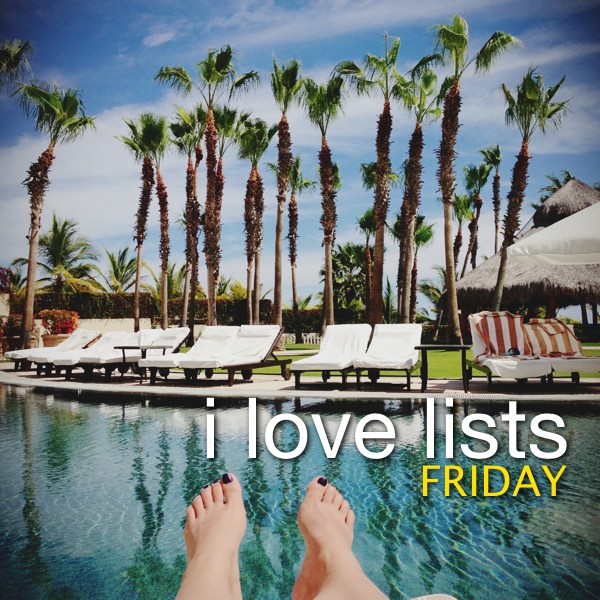 I love lists, Friday!