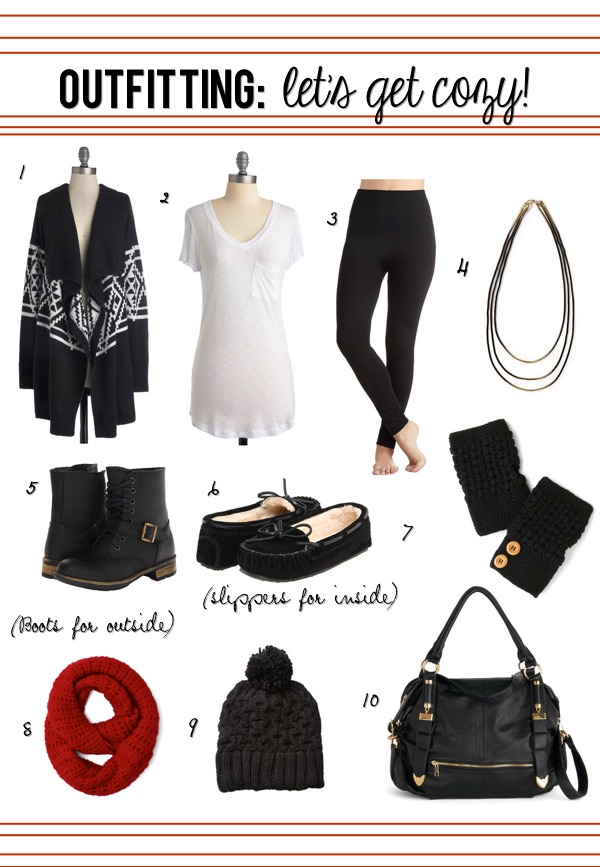 Outfitting: Let’s Get Cozy!!