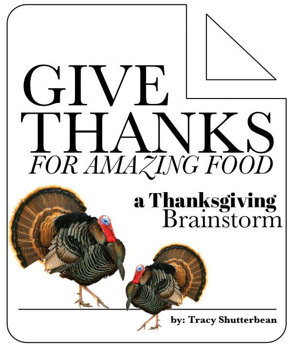 A Thanksgiving Brainstorm