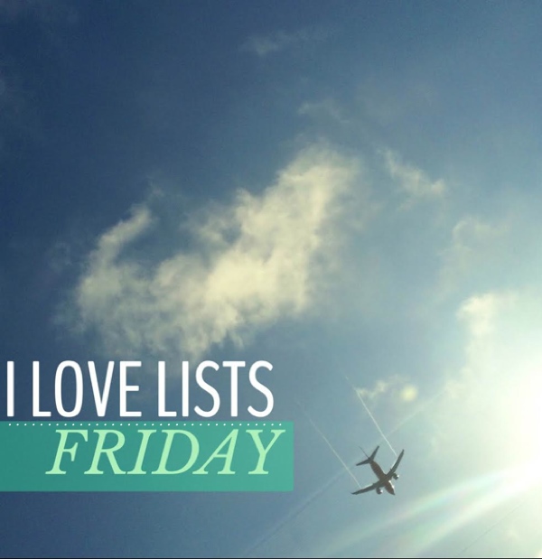 I love lists, Friday!