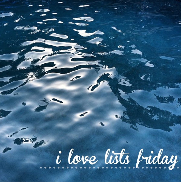 I love lists FRIDAY!