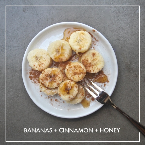 Bananas + Cinnamon + Honey