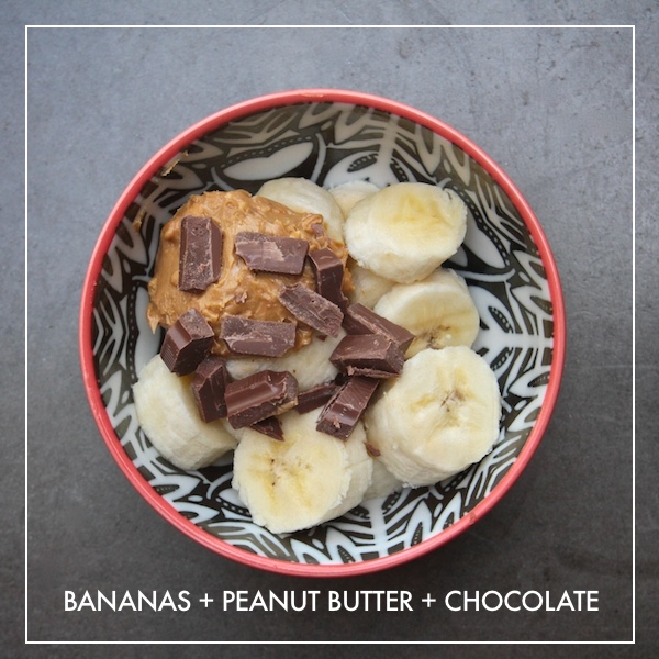 Bananas + Peanut Butter + Chocolate