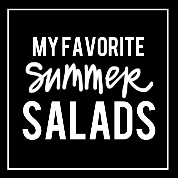 My Favorite Summer Salads // shutterbean