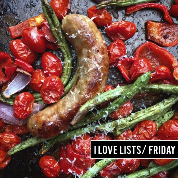 I love lists, Friday!