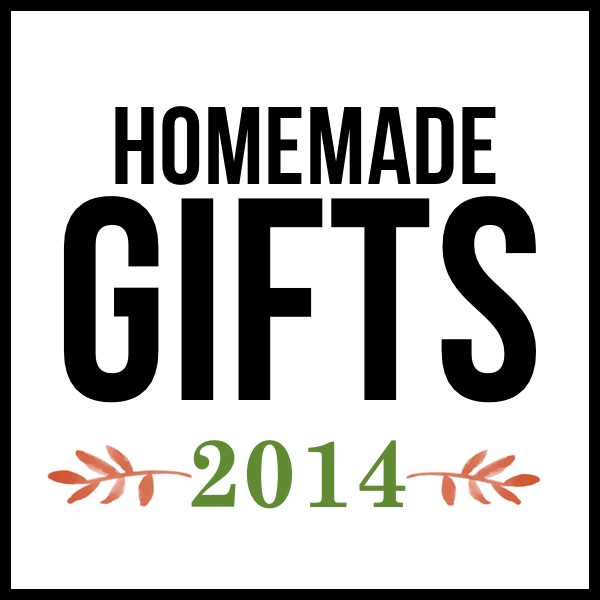 Homemade Gift Ideas