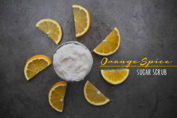 Orange Spice Sugar Scrub // shutterbean