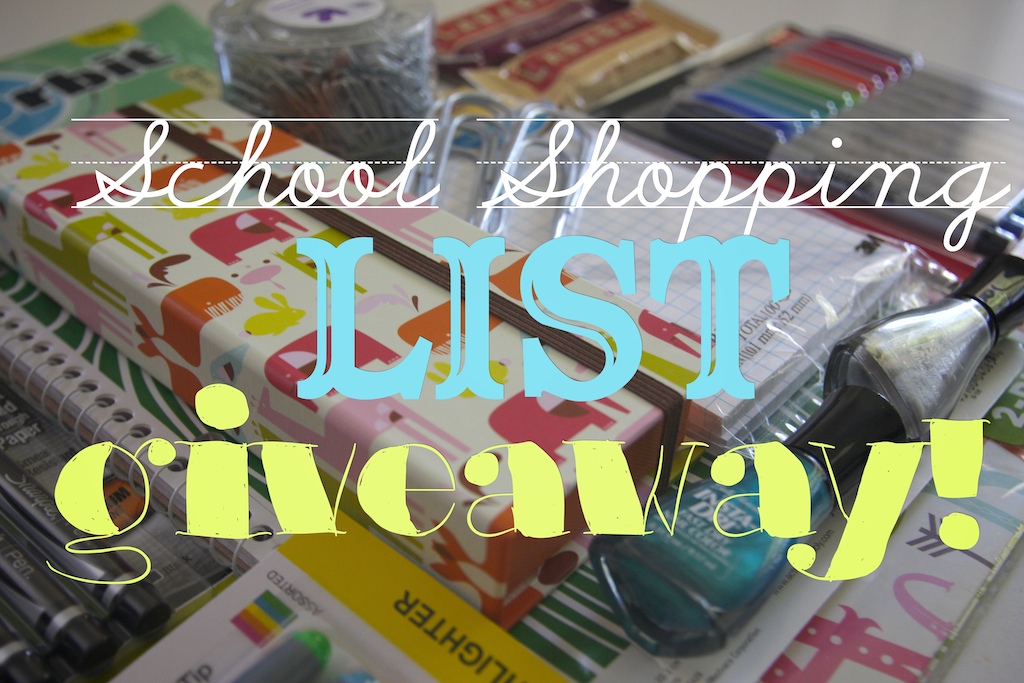 SCHOOL SHOPPING LIST GIVEAWAY!