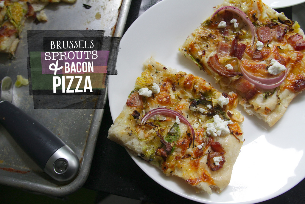 Brussels Sprouts & Bacon Pizza