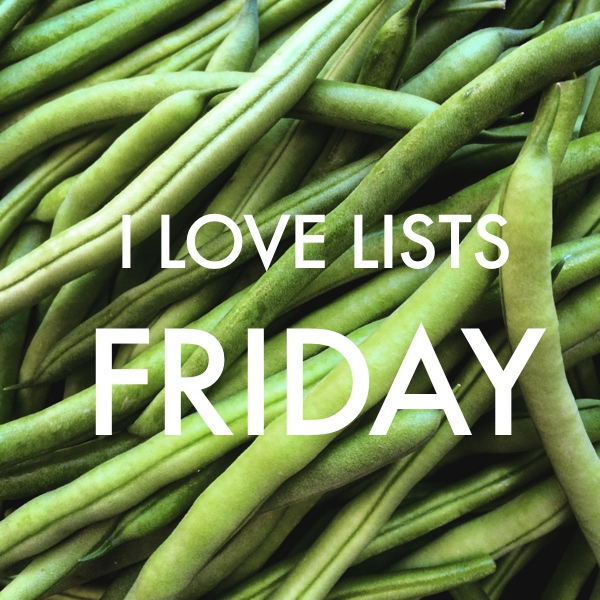 I love lists Friday! // shutterbean