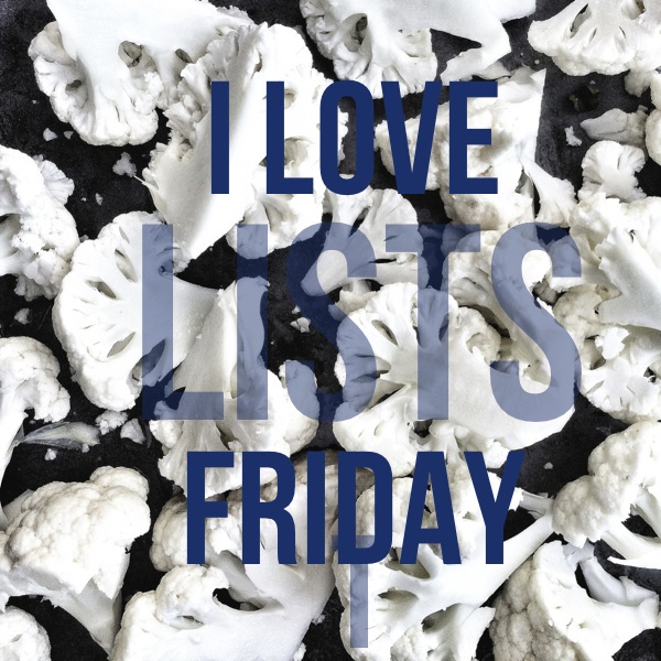 I love lists Friday!