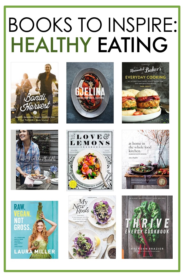 Books to Inspire Healthy Eating
