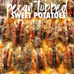 Pecan Topped Sweet Potatoes for a traditional Thanksgiving Feast! Find the recipe on Shutterbean.com