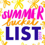 Shutterbean Summer Bucket List 2019