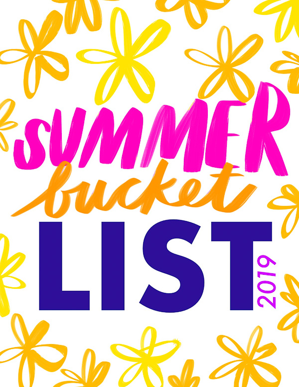 Summer Bucket List 2019 + printable!