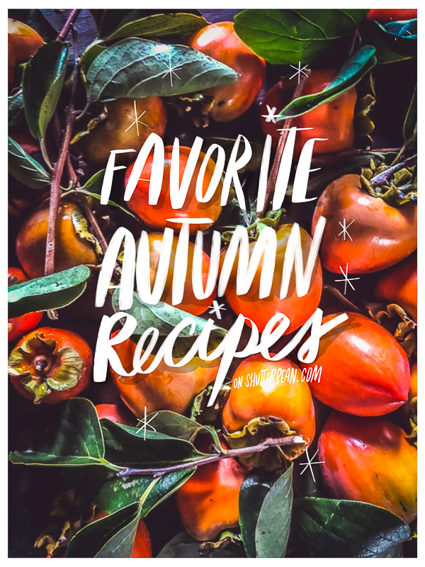 Favorite Autumn Recipes