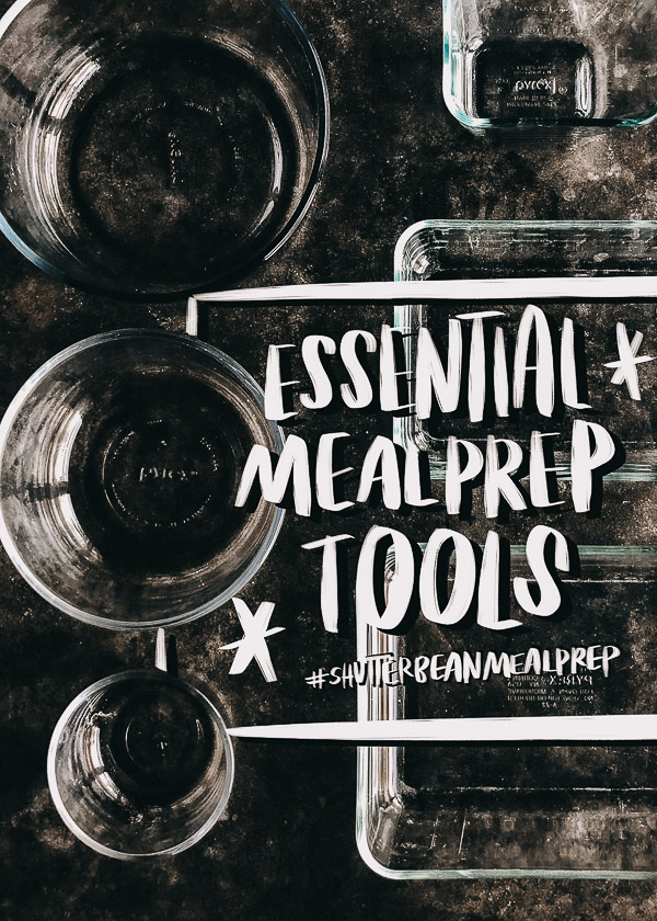 Essential Meal Prep Tools - Shutterbean