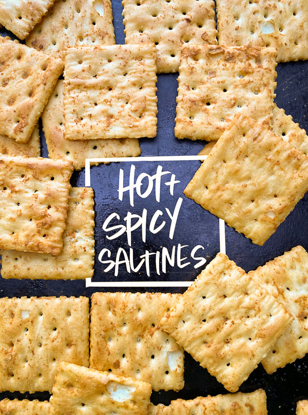 Hot & Spicy Saltines