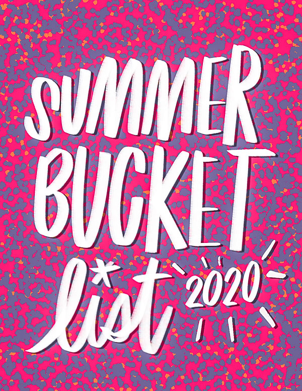 Summer Bucket List 2020