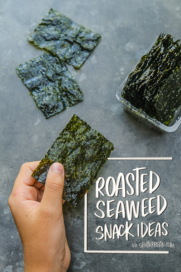 Need some ideas on what to do with Roasted Seaweed? Tracy Benjamin from Shutterbean shares her favorite Roasted Seaweed Snack ideas! 