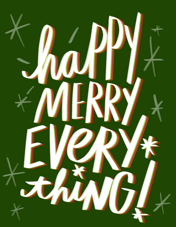Happy Merry Everything- I love lists artwork by Tracy Benjamin of Shutterbean.com