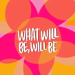 What will be, WILL BE. I love lists artwork- Shutterbean