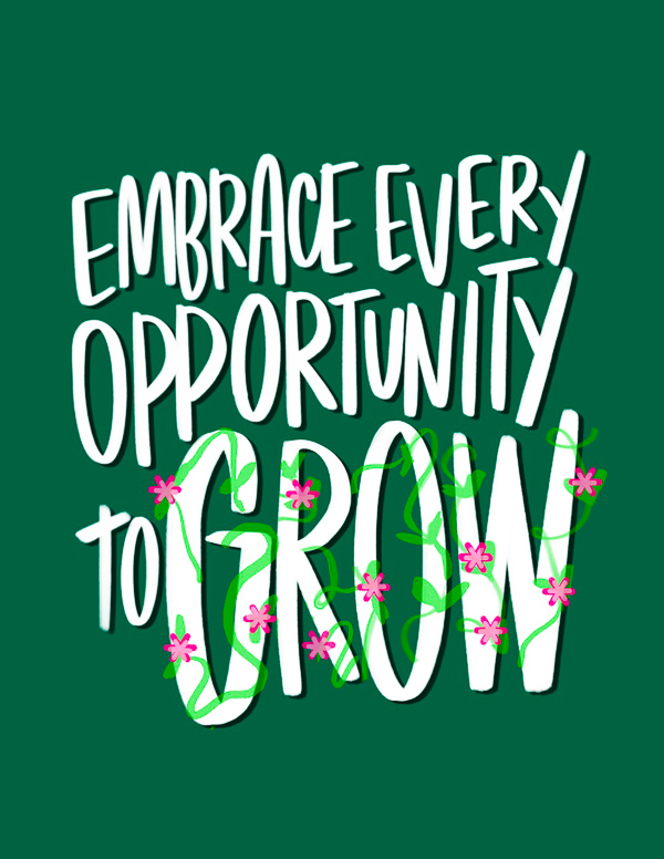 Embrace Every Opportunity to Grow // I love listst Shutterbean.com
