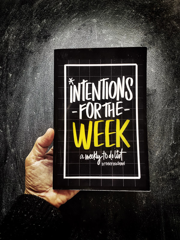 Intentions for the Week Workbook by Tracy Benjamin now on sale!