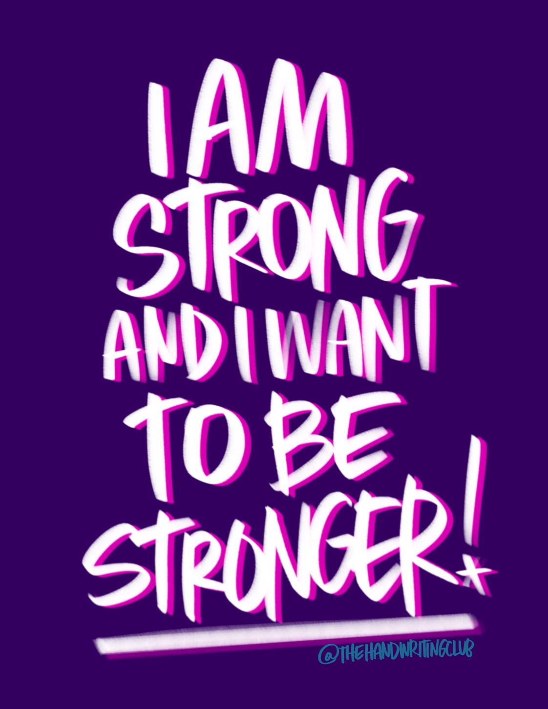 I am strong and I want to be stronger // I LOVE LISTS artwork by Tracy Benjamin of the Handwriting Club & Shutterbean