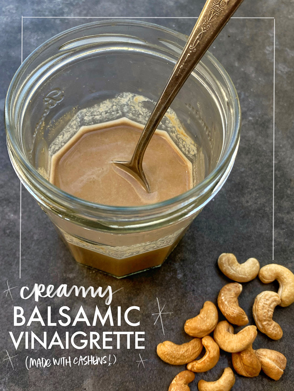 Creamy Balsamic Vinaigrette made creamy with soaked cashews. No oil and totally vegan. Find the recipe on Shutterbean.com
