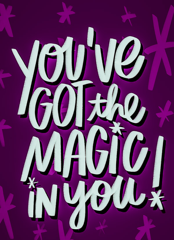 You've got the magic in you // i love lists art by Tracy Benjamin of Shutterbean