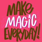 Make Magic Everyday- i love lists // Tracy Benjamin of Shutterbean.com