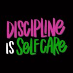 Discipline is Self Care -- I love lists Tracy Benjamin of Shutterbean.com