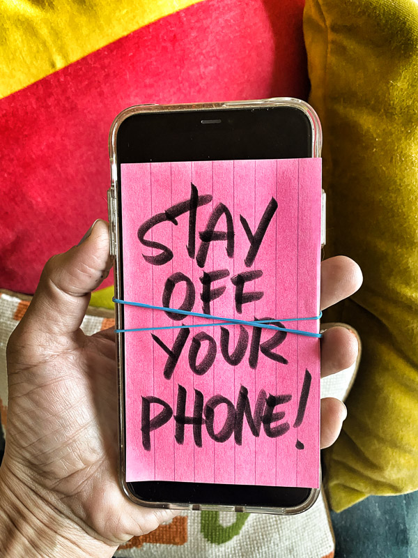 STAY OFF YOUR PHONE- I love lists Shutterbean
