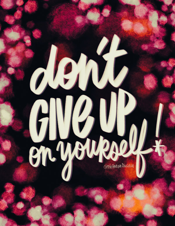 Don't Give Up on YOURSELF! I love list // Tracy Benjamin of Shutterbean.com