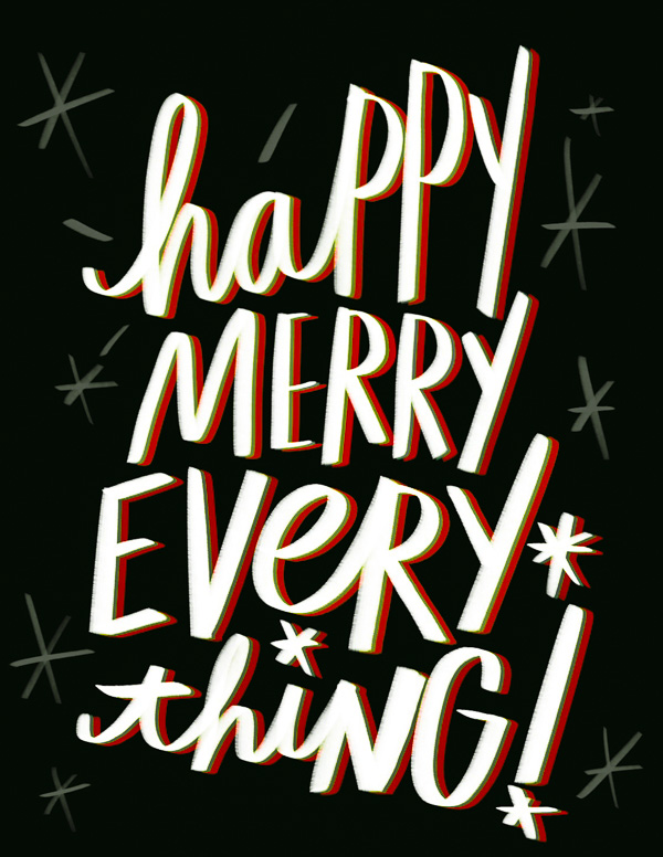 Happy Merry Everything! I love lists // Tracy Benjamin