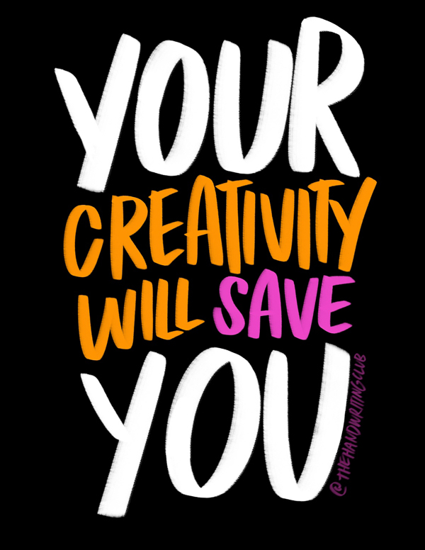 Your Creativity Will Save You- I love lists artwork by Tracy Benjamin of Shutterbean.com