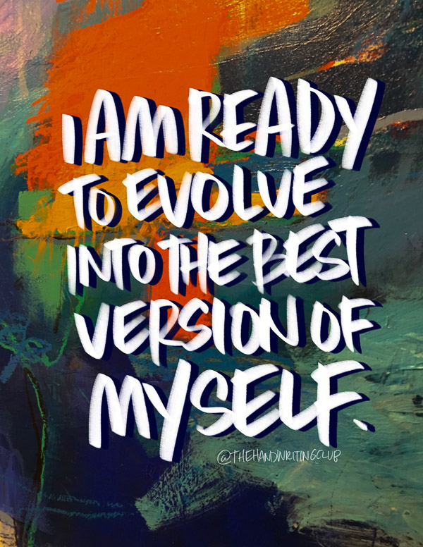 I am ready to evolve into the best version of myself- I love lists // Tracy Benjamin of Shutterbean.com