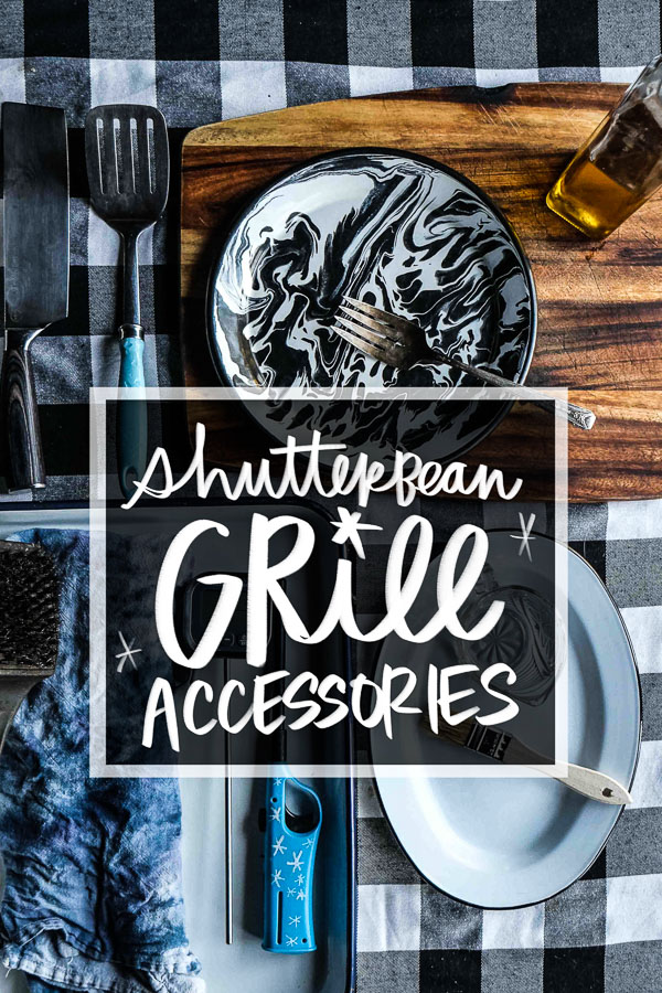 Shutterbean Grill Accessories- After many years of grilling experiences, Tracy Benjamin shares her grilling essentials.