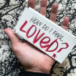 How do you feel loved? // i love lists Tracy Benjamin Shutterbean