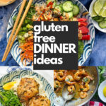 Gluten-Free Dinner Ideas from Tracy Benjamin of Shutterbean.com - see how many things you can have for dinner that don't include bread!