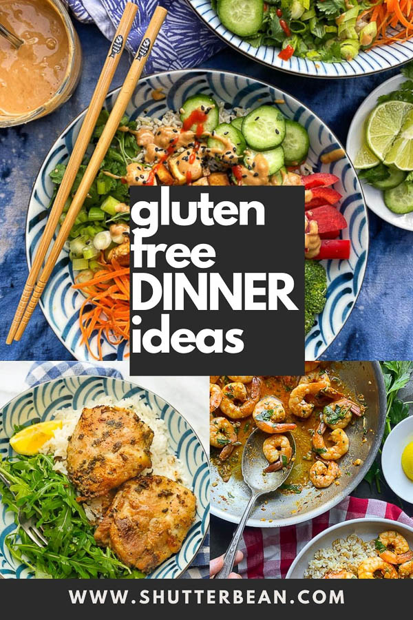 Gluten-Free Dinner Ideas from Tracy Benjamin of Shutterbean.com - see how many things you can have for dinner that don't include bread!