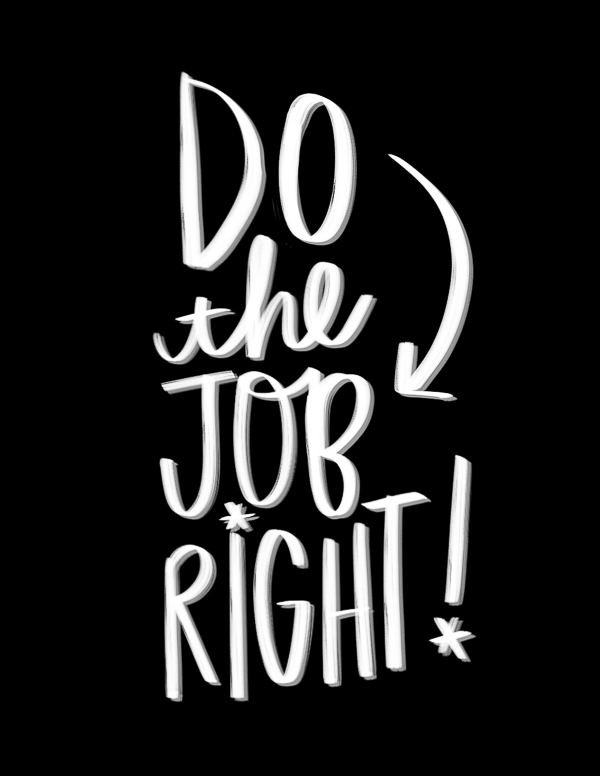 Do the Job Right! I love lists // shutterbean