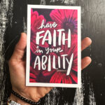 Have Faith in Your Ability- I love lists // shutterbean