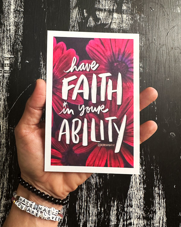 Have Faith in Your Ability- I love lists // shutterbean