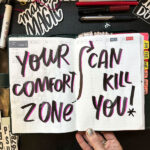 Your Comfort Zone Can Kill You- I love lists //shutterbean