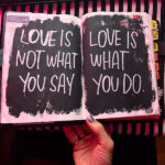 Love is Not What You Say, Love is What You Do - i LOVE LISTS shutterbean